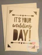 It's Your Wedding Day Card